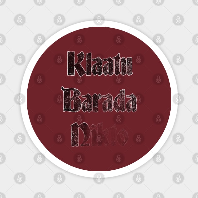 Klaatu Barada Nikto Magnet by lucafon18